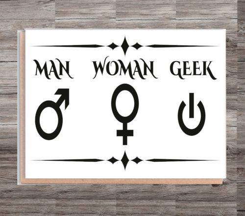 Man Woman Geek Birthday Card, Card for Friend, Greeting Card